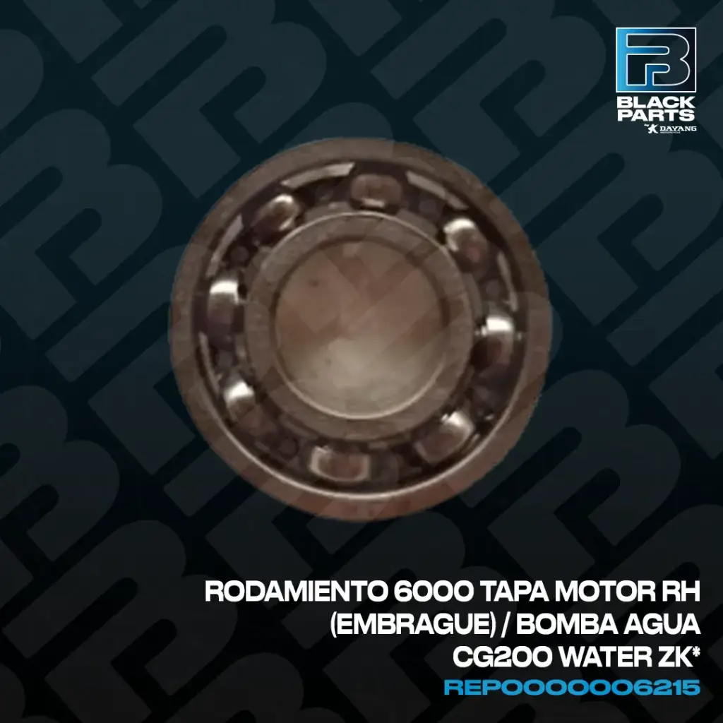 RODAMIENTO 6000 TAPA MOTOR RH EMBRAGUE / BOMBA AGUA CG200 WATER